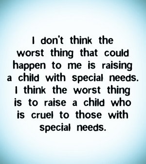 Children With Special Needs Quotes