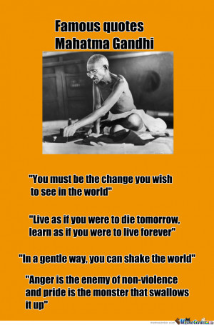Famous Quotes: Mahatma Gandhi