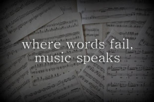 Where words fail music speaks