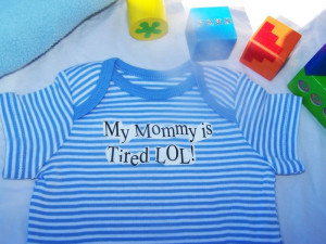 Tired Mommy Quotes