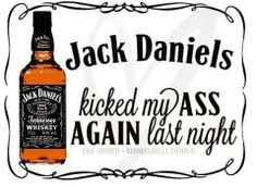 ... Funny Quotes, Country Lyrics, Drinks, Jack Daniel Quotes, Jack Daniels