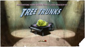Adventure Time - Tree Trunks.jpg