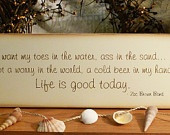 Toes In The Water Painted Wood Sign Zac Brown Band Quote