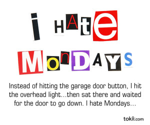 Monday Quotes