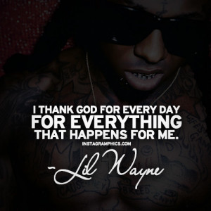 Thank God Lil Wayne Quote Graphic