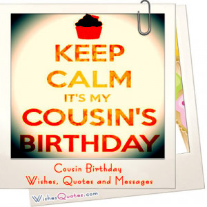Cousin Birthday Wishes, Quotes and Messages