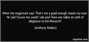 More Anthony Holden Quotes