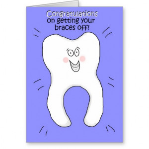 congratulations_on_getting_your_braces_off_card ...