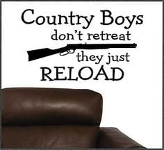 Country Boy Quotes | Vinyl Wall Lettering Quote Country Boys Don'T ...