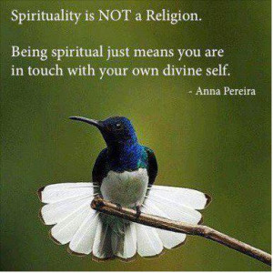 spirituality is not a religion being spiritual just means you are in ...