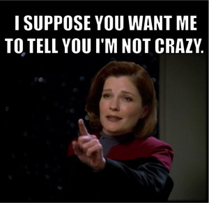 ... Voyager #Captain #Kathryn #Janeway #CaptainJaneway #Quotes #Memes