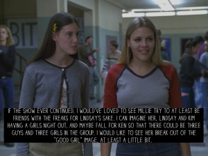Freaks And Geeks Millie Quotes