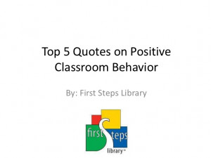 Positive Classroom Discipline - 5 Quotes to Remember