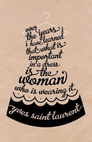 ... quote for every mood here our some of my favorite fashion quotes