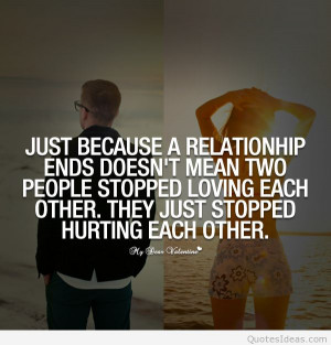 sad-relationship-quotes-tumblrjust-because-a-relationship-ends-quotes ...