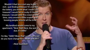 Nick Swardson Stand Up On Being a Professional Treasure Hunter