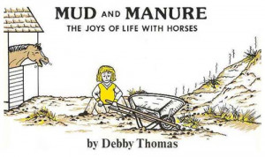Mud and Manure