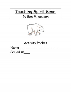 Touching Spirit Bear Questions