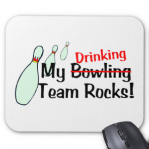 Funny Bowling Sayings Mouse Pads...