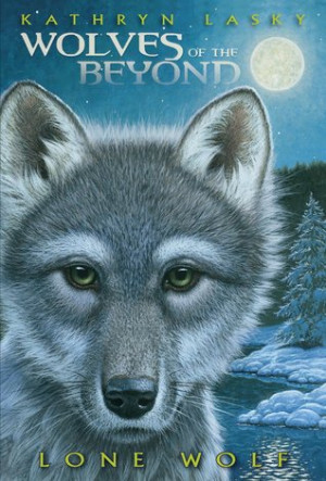 Start by marking “Lone Wolf (Wolves of the Beyond, #1)” as Want to ...
