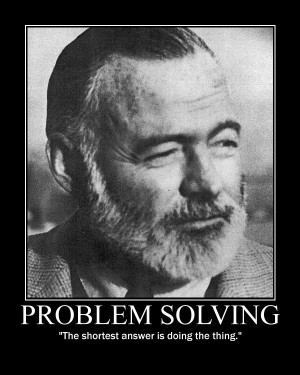 Quote Ernest Hemingway...