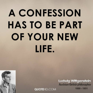 confession has to be part of your new life.