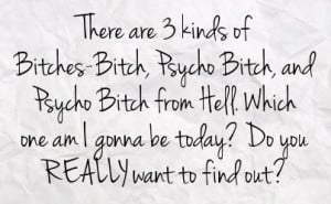 Psycho Bitch Quotes