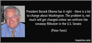 President Barack Obama has it right - there is a lot to change about ...