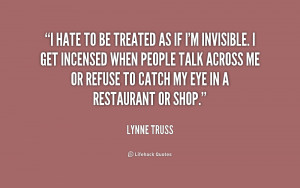quote-Lynne-Truss-i-hate-to-be-treated-as-if-234997.png