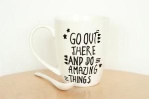 Coffee Mug/ Inspirational Mug/ Inspirational quote/ by MUNIshop, $15 ...