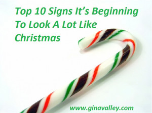 ... Totally Top 10 Signs It’s Beginning To Look A Lot Like Christmas