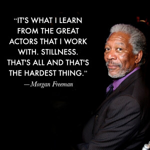 Morgan Freeman Quotes From Movies Movie actor quotes - morgan