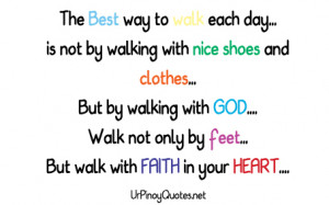... ,is Not by walking with Nice Shoes and Clothes ~ Inspirational Quote