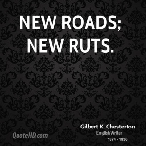 Gilbert K. Chesterton Quotes