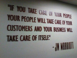 Marriott Quote On People , Customer Satisfaction & Business