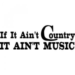true country music comes right from the heart