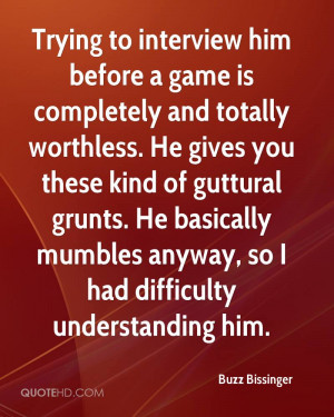 Buzz Bissinger Quotes