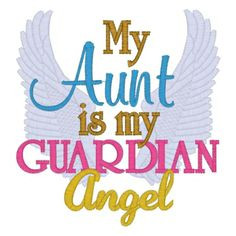 My Aunt is my Guardian Angel More