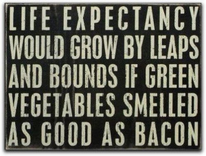 Images if veg tasted like bacon picture quotes image sayings