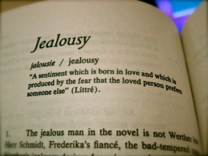 to cure jealousy is to see it for what it is a dissatisfaction with ...