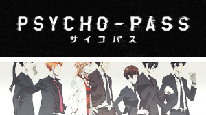 11/19/13: Psycho Pass