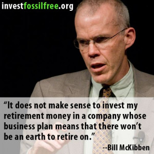 Bill Mckibben, environmentalist (350.org) changing how we think about ...