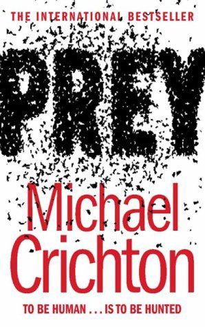 Start by marking “Prey” as Want to Read: