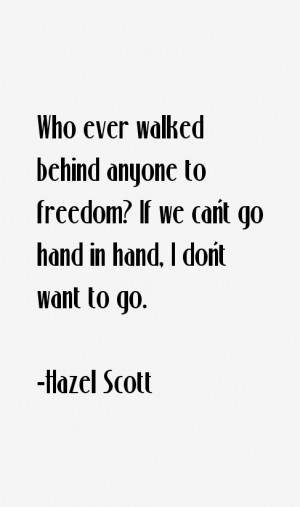 Hazel Scott Quotes & Sayings