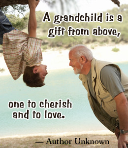 To become a grandparent is to enjoy one of the few pleasures in life ...