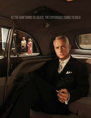 Why is this quote so good? Roger Sterling John Slattery - Mad Men.