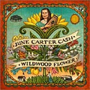 June Carter Cash's 'Wildwood Flower'