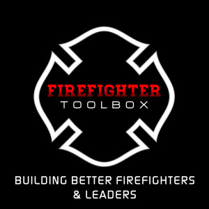 Firefighter Quotes To Live By Building better firefighters