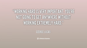 Quotes About Not Working Hard