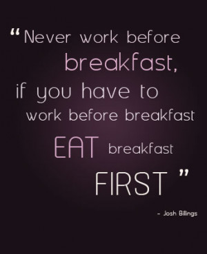 Breakfast quote #4